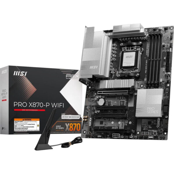 BOARD MSI PRO X870-P WIFI DDR5 RYZEN AMD 7000